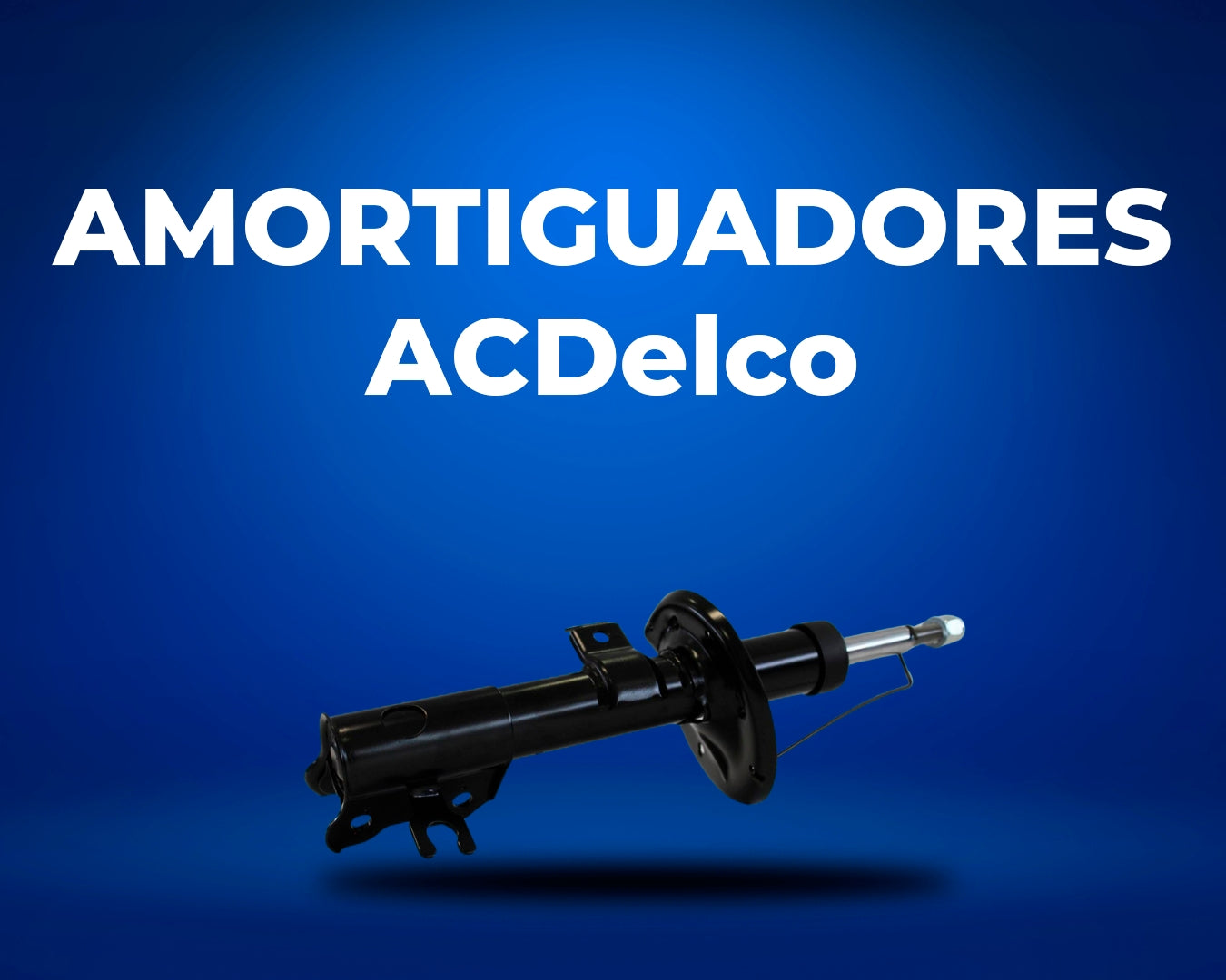 Amortiguadores ACDelco garantizan la mejor estabilidad al manejar.