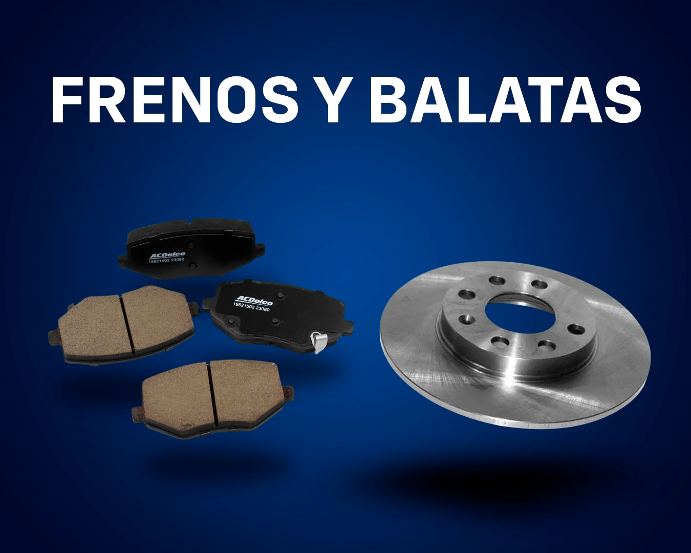 Frenos y Balatas